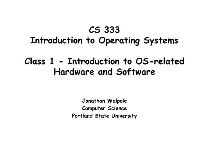 jonathan walpole computer science portland state university