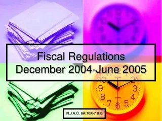 Fiscal Regulations December 2004-June 2005