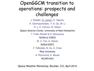 OpenGGCM transition to operations: prospects and challenges