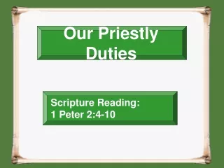 Our Priestly Duties