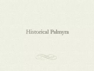 Historical Palmyra