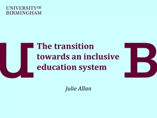 The transition towards an inclusive education system