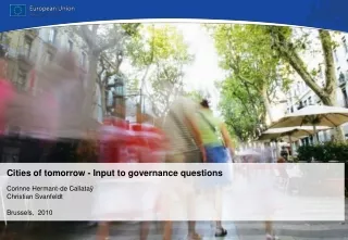 Cities of tomorrow - Input to governance questions  Corinne Hermant-de Callataÿ