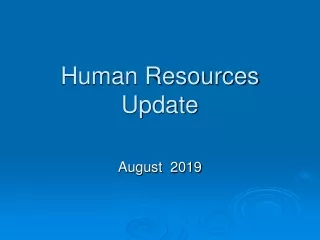 Human Resources Update