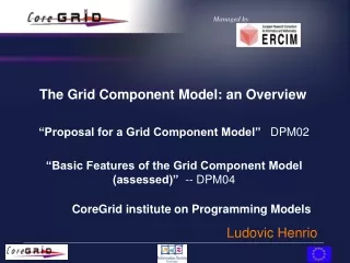 The Grid Component Model: an Overview