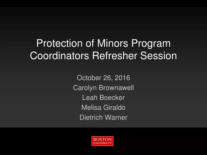 protection of minors program coordinators refresher session