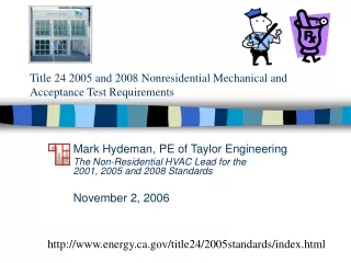 Title 24 2005 and 2008 Nonresidential Mechanical and Acceptance Test Requirements