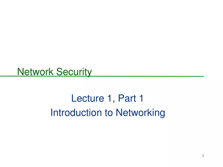 lecture 1 part 1 introduction to networking