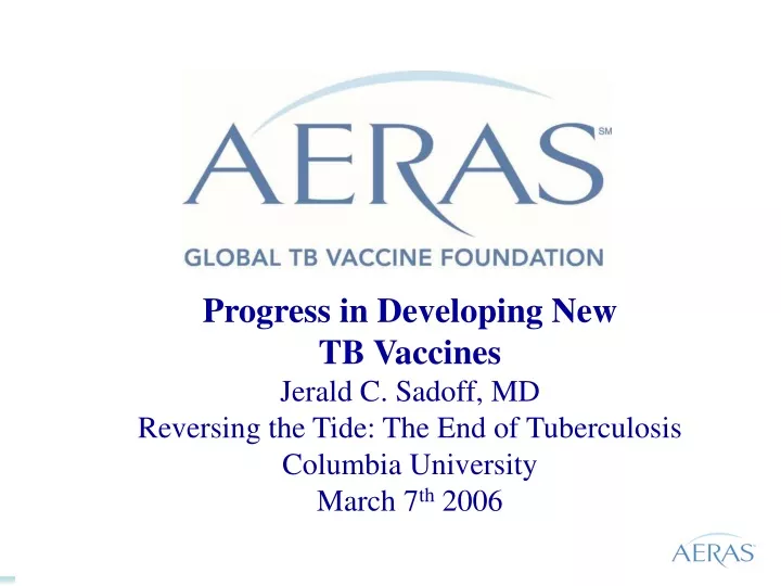 progress in developing new tb vaccines jerald