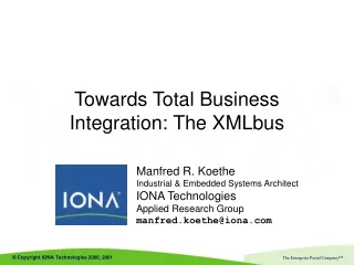 Towards Total Business Integration: The XMLbus