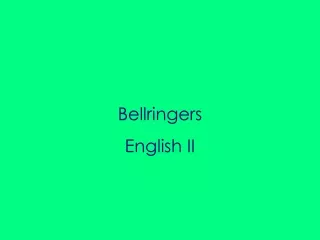Bellringers English II