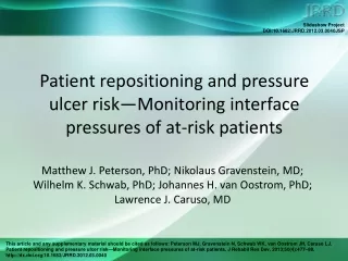 Patient repositioning and pressure ulcer risk—Monitoring interface pressures of at-risk patients