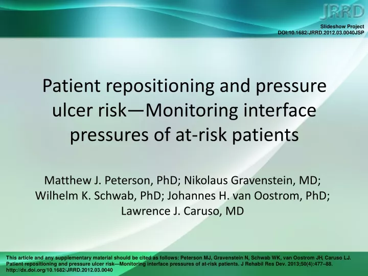 patient repositioning and pressure ulcer risk monitoring interface pressures of at risk patients