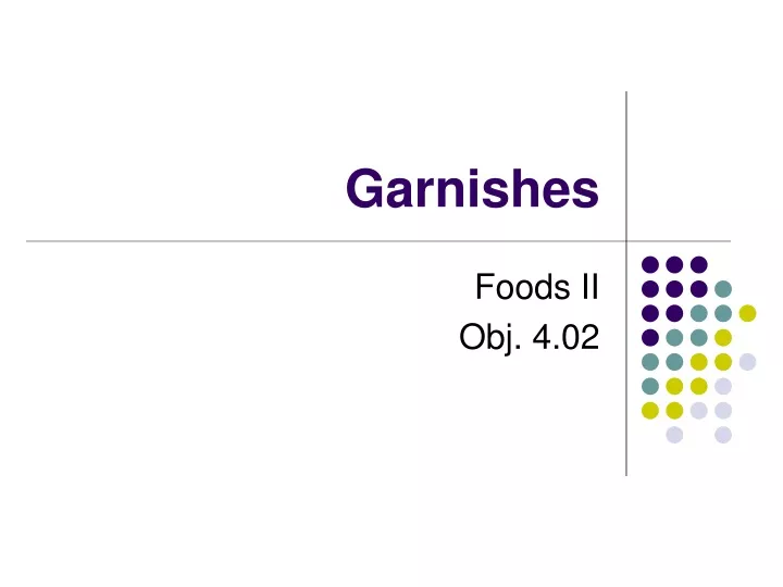 garnishes