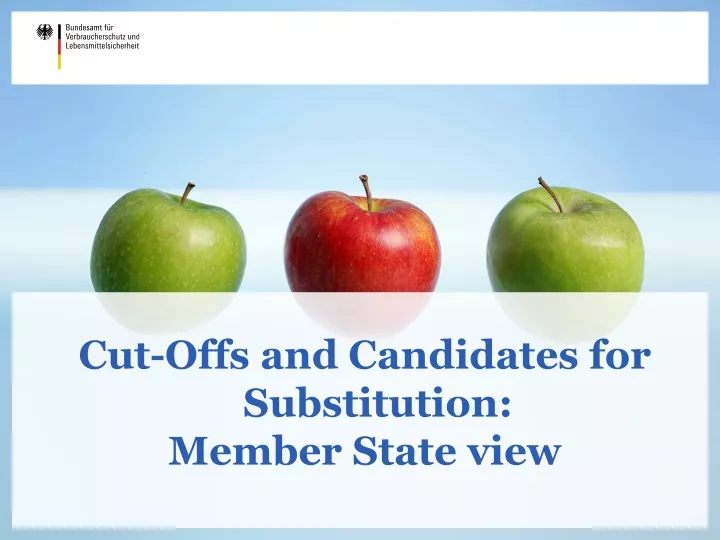 cut offs and candidates for substitution member
