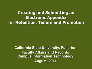 Creating and Submitting an  Electronic Appendix  for Retention, Tenure and Promotion