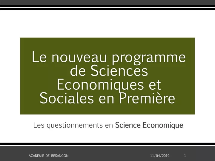 le nouveau programme de sciences economiques et sociales en premi re