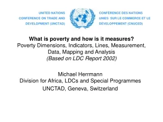 Michael Herrmann Division for Africa, LDCs and Special Programmes UNCTAD, Geneva, Switzerland