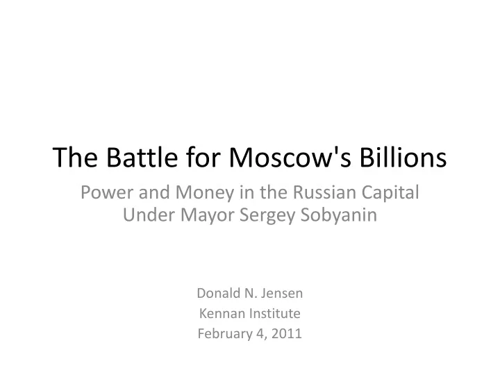 the battle for moscow s billions