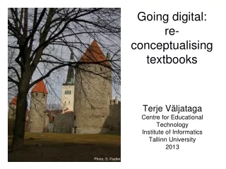 Going digital:  re- conceptualising  textbooks