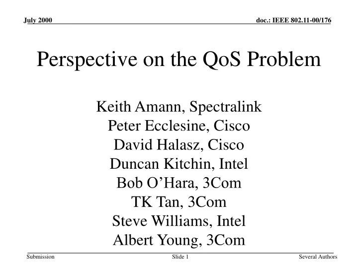 perspective on the qos problem