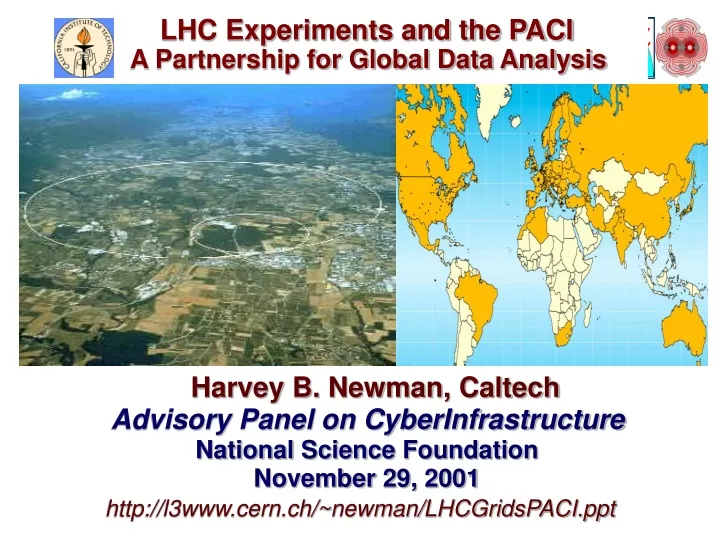 lhc experiments and the paci a partnership