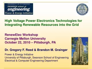 High Voltage Power Electronics Technologies for Integrating Renewable Resources into the Grid