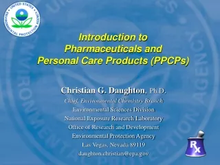 Introduction to  Pharmaceuticals and  Personal Care Products (PPCPs)