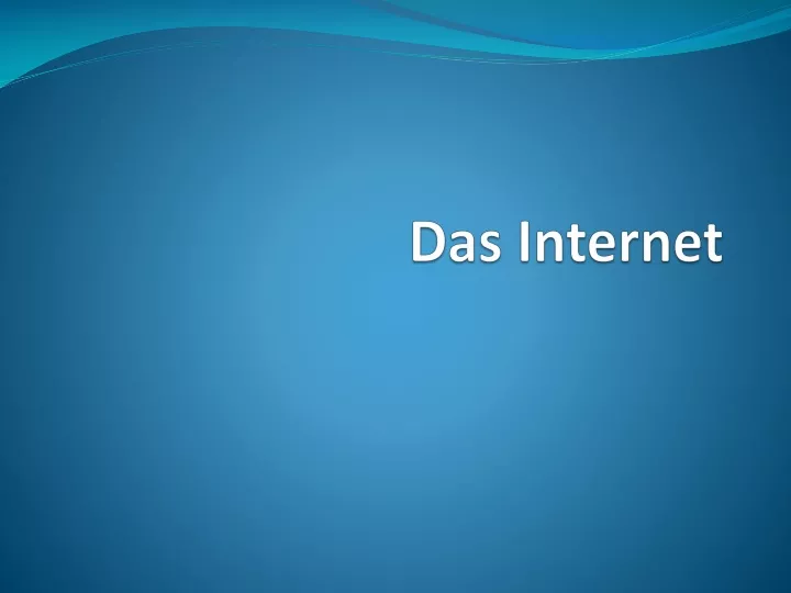 das internet