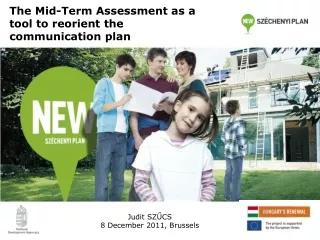 The Mid-Term Assessment as a tool to reorient the communication plan