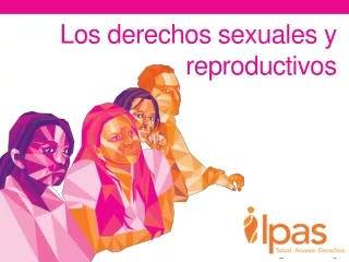 Los derechos  sexuales  y  reproductivos