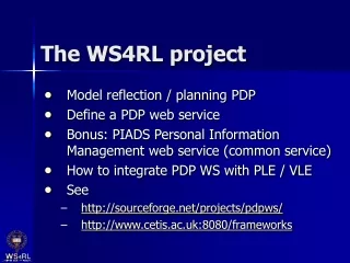 The WS4RL project