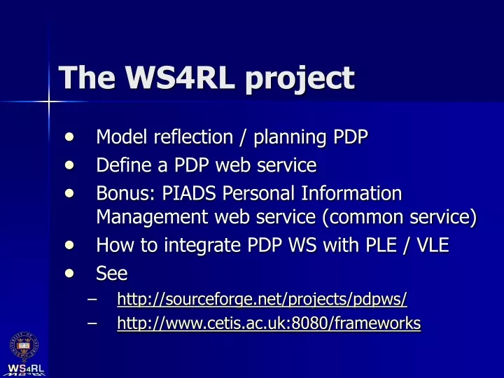 the ws4rl project