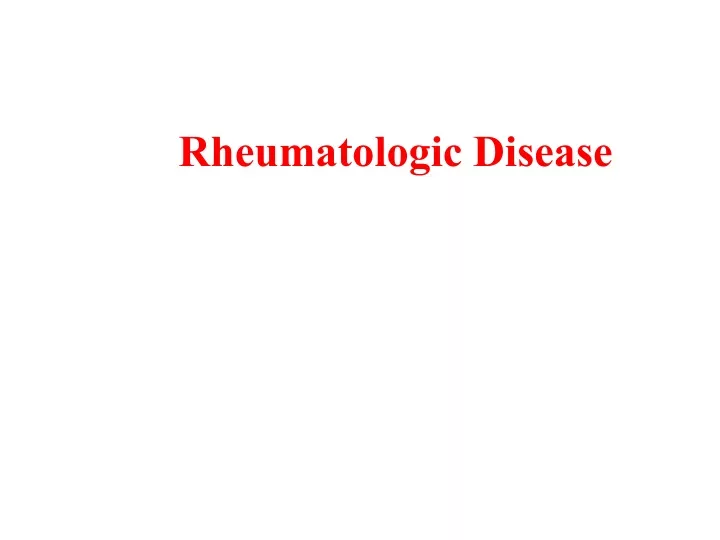 rheumatologic disease