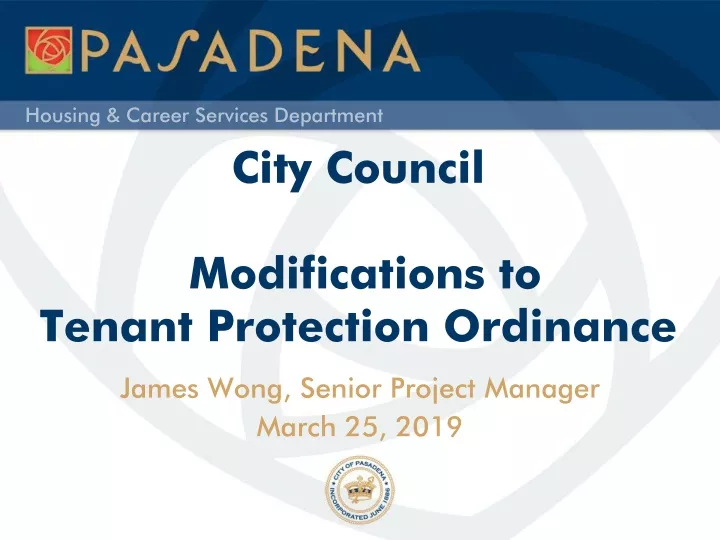 city council modifications to tenant protection ordinance