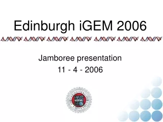 Edinburgh iGEM 2006
