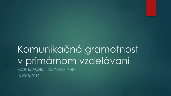 komunika n gramotnos v prim rnom vzdel van