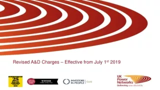 Revised A&amp;D Charges – Effective from July 1 st  2019