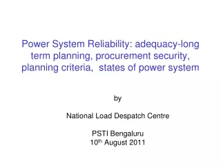 by  National Load Despatch Centre PSTI Bengaluru 10 th  August 2011