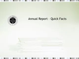 Annual Report – Quick Facts