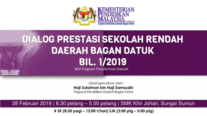 dialog prestasi sekolah rendah daerah bagan datuk