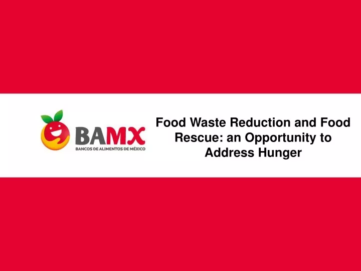 food waste reduction and food rescue an opportunity to address hunger