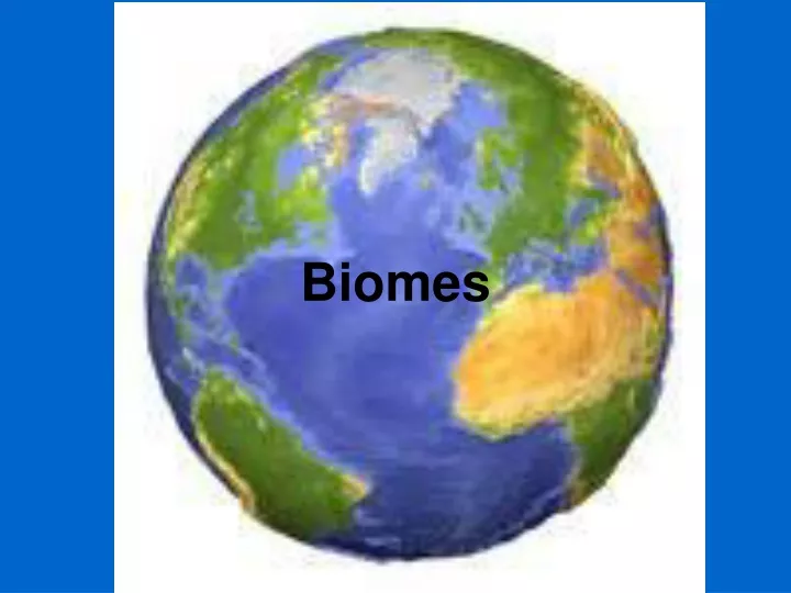 biomes