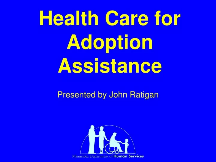 health care for adoption assistance