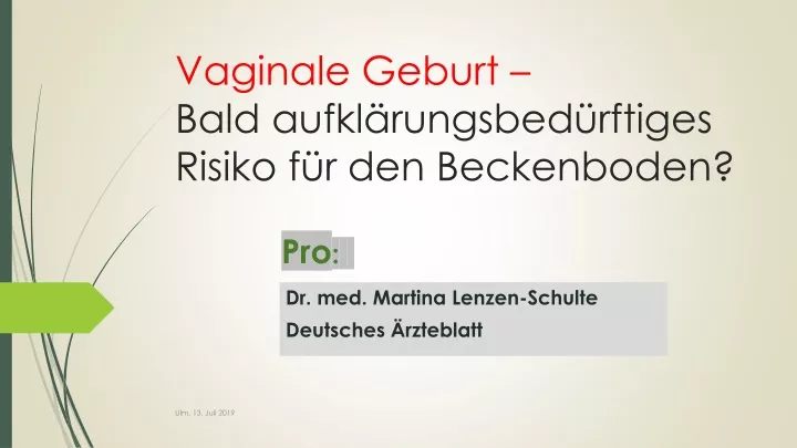 vaginale geburt bald aufkl rungsbed rftiges risiko f r den beckenboden