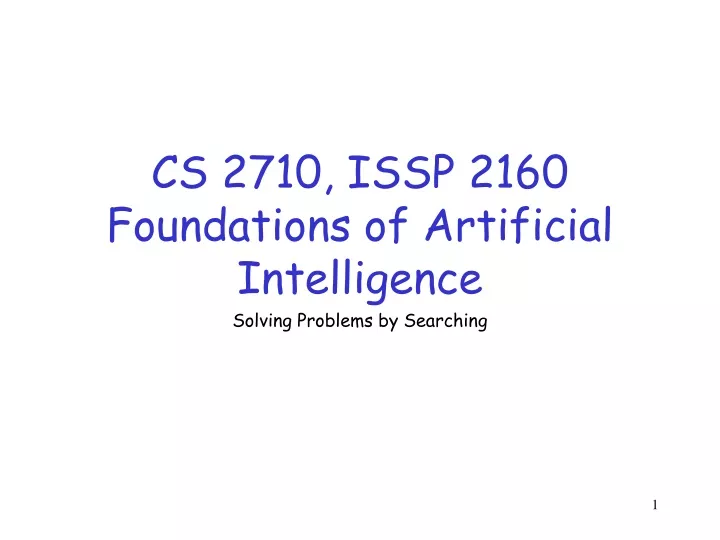 cs 2710 issp 2160 foundations of artificial intelligence
