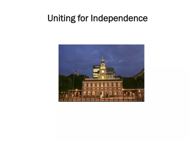 uniting for independence