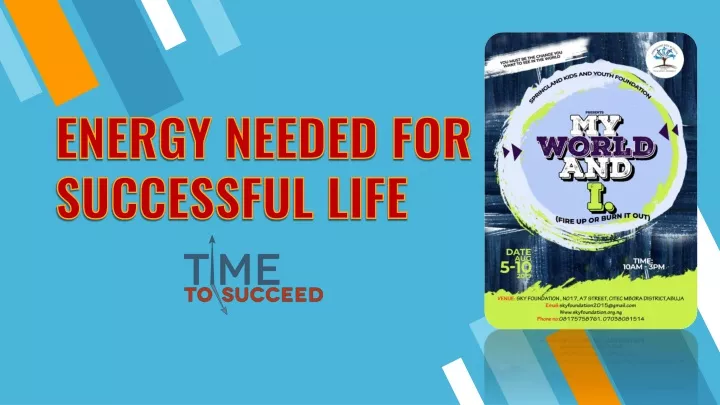 energy needed for successful life