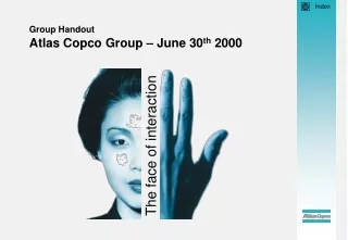 Group Handout Atlas Copco Group – June 30 th  2000