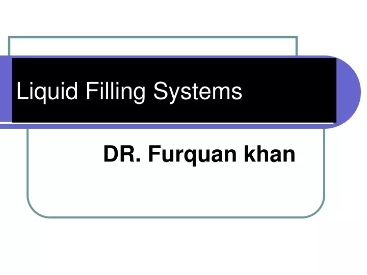 liquid filling systems